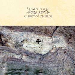 Somnivore : Clergy Of Oneiros